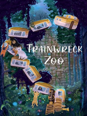 cover image of Trainwreck Zoo